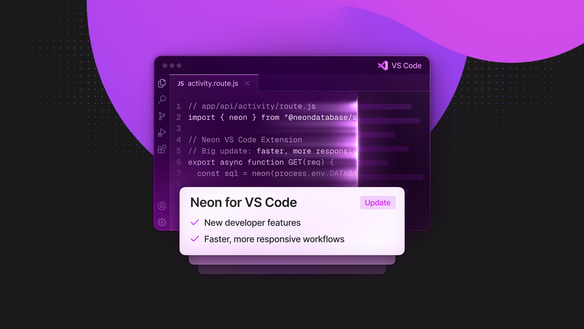 The Neon VS Code Extension Just Got a Big Update